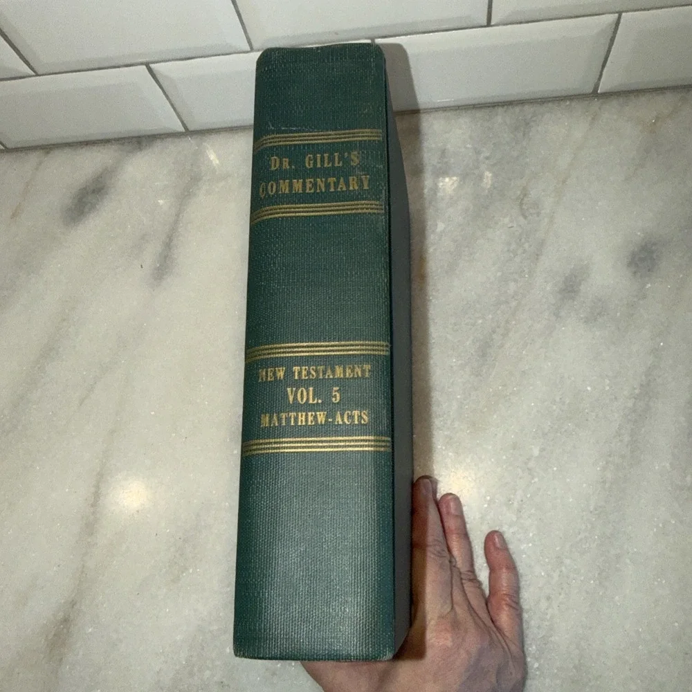 Turner Lasseter Dr. Gill's Commentary Vol. 5 Matthew-Acts John Gill Hardcover B…